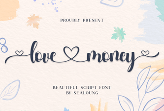 Love Money Font Design Ideas